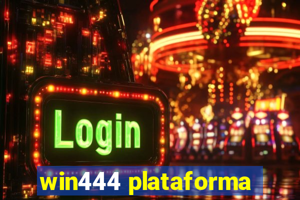 win444 plataforma